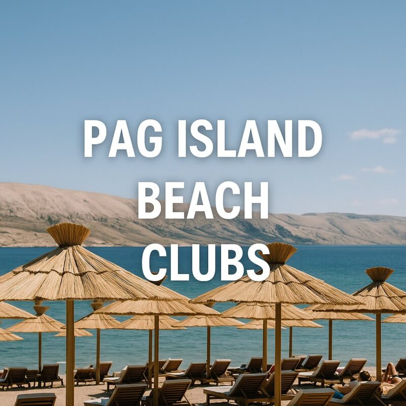 Pag island beach clubs
